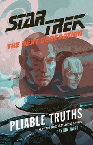 Pliable Truths by Dayton Ward: Used