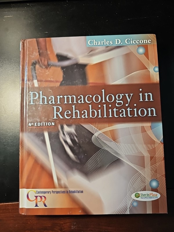 978-0-8036-1377-5 Pharmacology In Rehabilitation by Charles D. Ciccone Hardcover