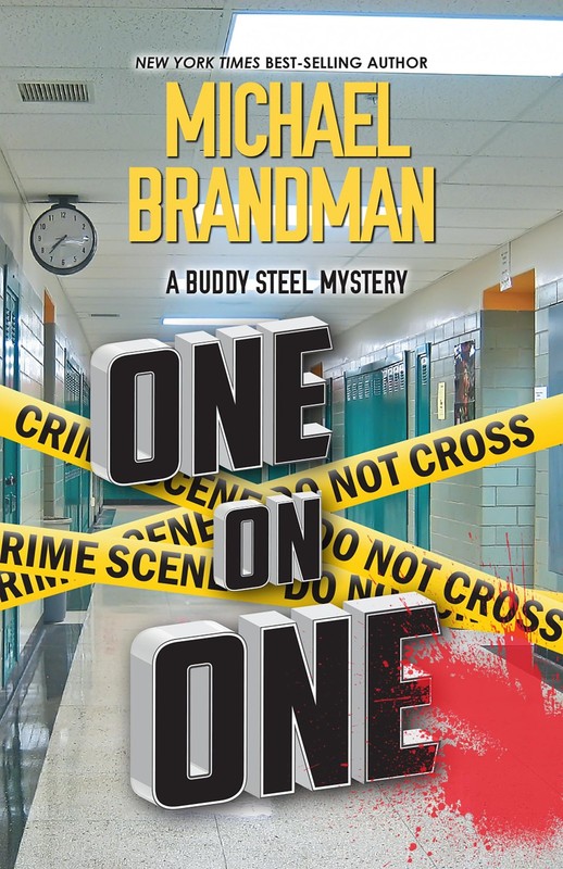 One on One (Buddy Steel Thrillers, 2)