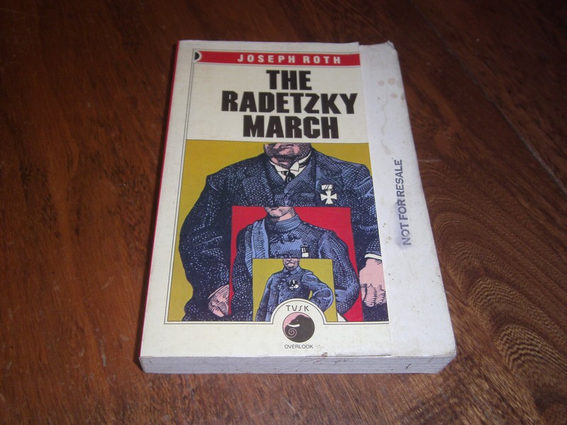 The Radetzky March by Joseph Roth (1983) Paperback