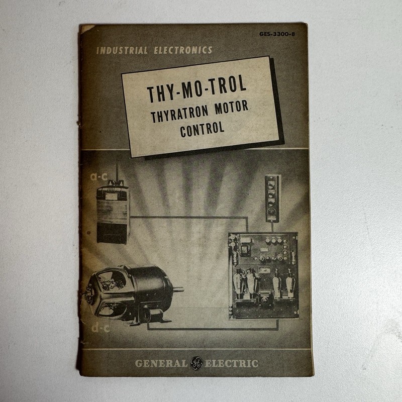 General Electric Industrial Electronics Thy-Mo-Trol Thyratron Motor Control 1946