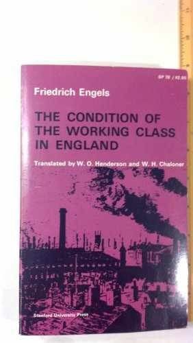 The Condition of the Working Class – Paperback, by Engels Friedrich – Acceptable