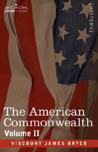 The American Commonwealth – Volume 2