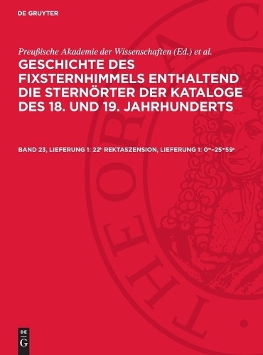 22h Rektaszension, Lieferung 1: 0m-25m59s (Hardback)