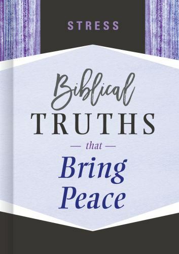 Stress: Biblical Truths that Bri- hardcover, 1535917687, BH Editorial Staff, new