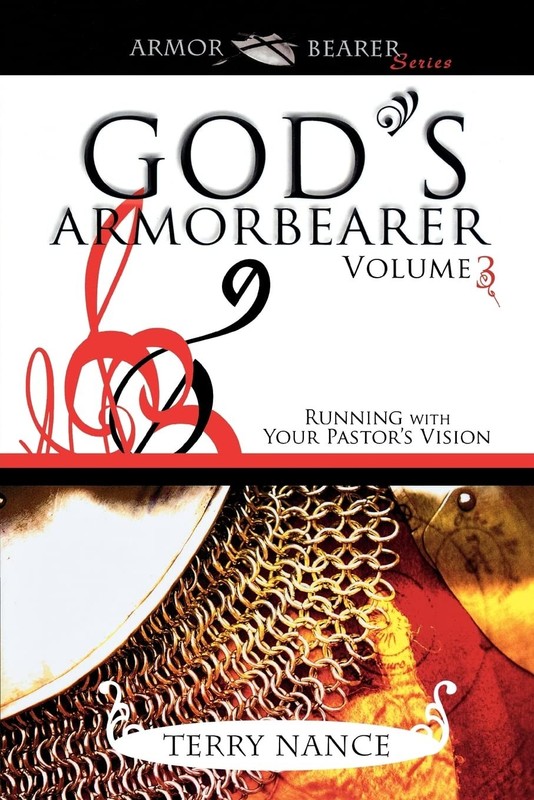 God’s Armorbearer: Running With Your Pastor’s Vision Volume 3 (Armor Bearer)