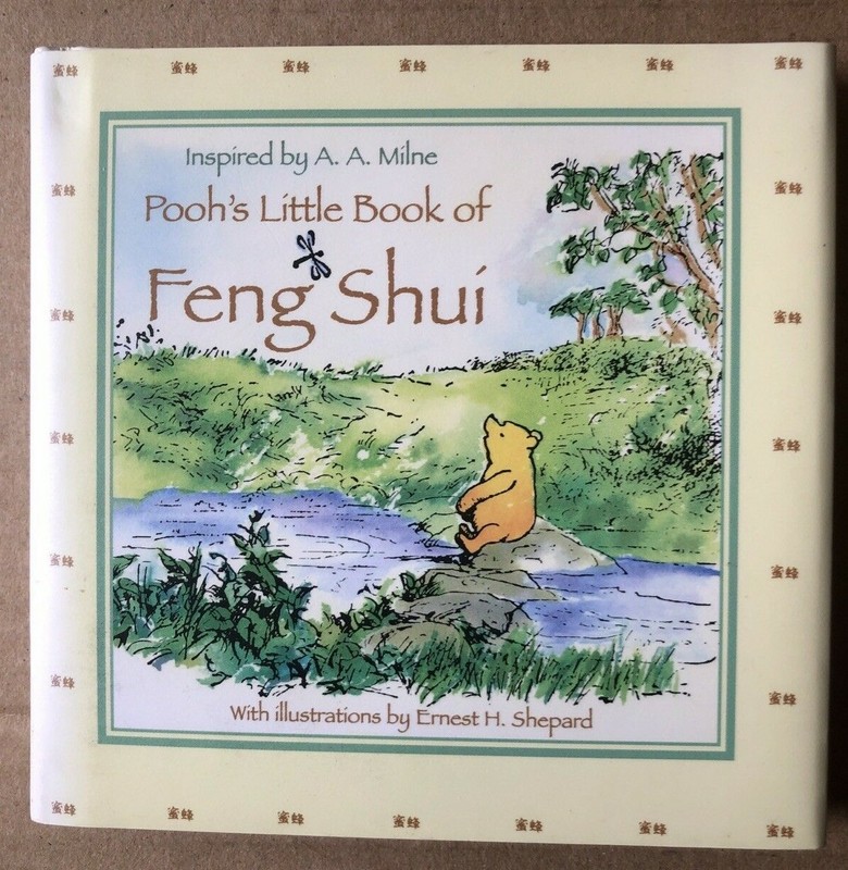 Winnie-The-Pooh Ser.: Pooh’s Little Book of Feng Shui (2000, Hardcover)