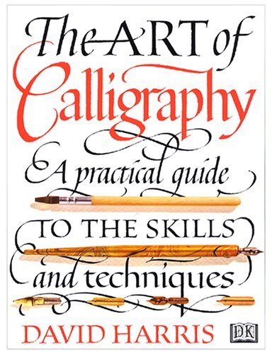 The Art of Calligraphy, Harris, David