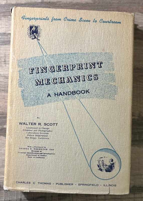 F* Fingerprint Mechanics Handbook by Walter Scott 1951 Stated 1st Edition Crime