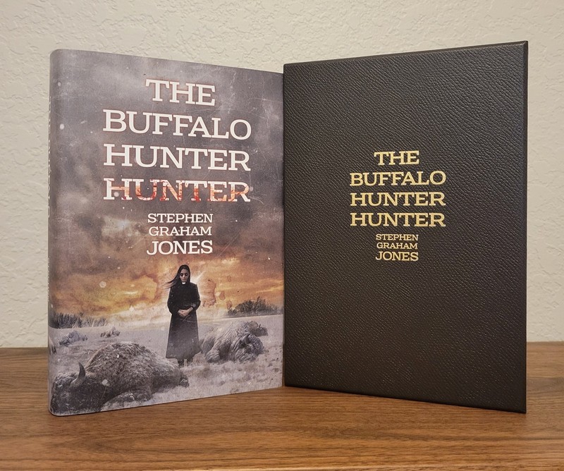 Buffalo Hunter Hunter by Stephen Graham Jones – SST Signed & Numbered w Slipcase