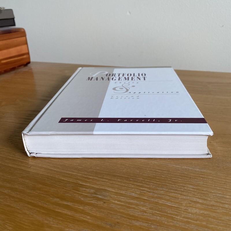 Finance Series Portfolio Management Theory & Application / James Farrell 2nd Ed. gallery
