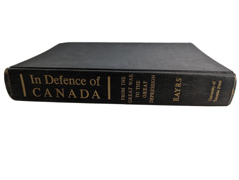 In Defence of Canada Volume I: From the Great War to the Great Depression, Li…