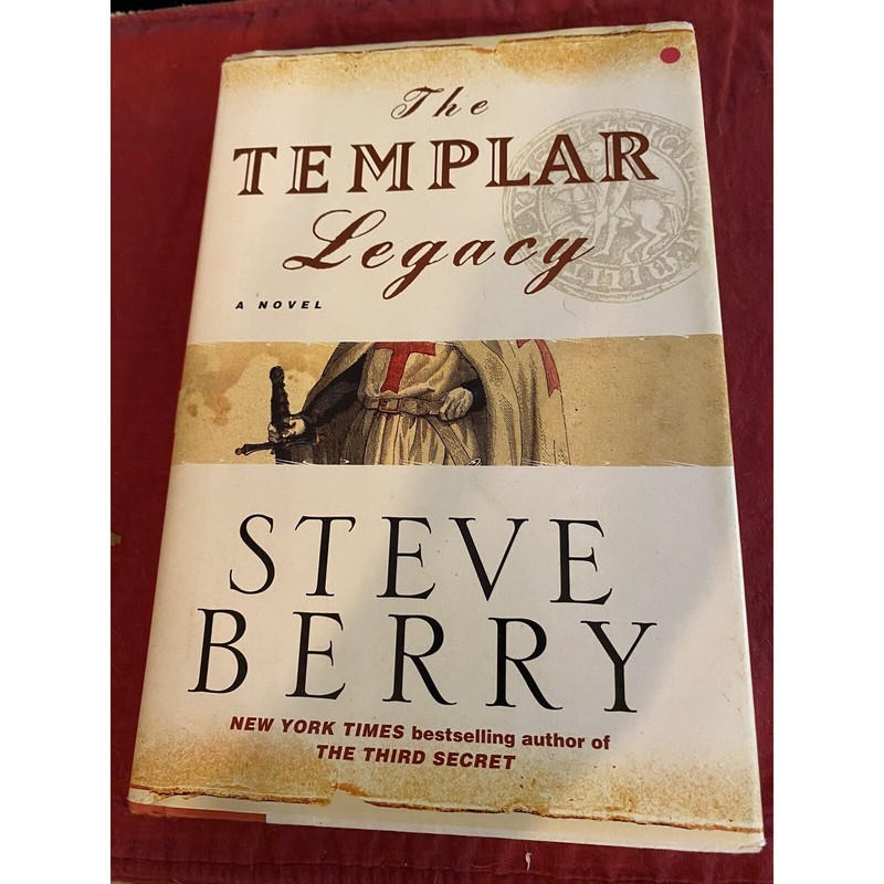 The Templar Legacy by Steve Berry (2006, Hardcover) First edition Dust cover