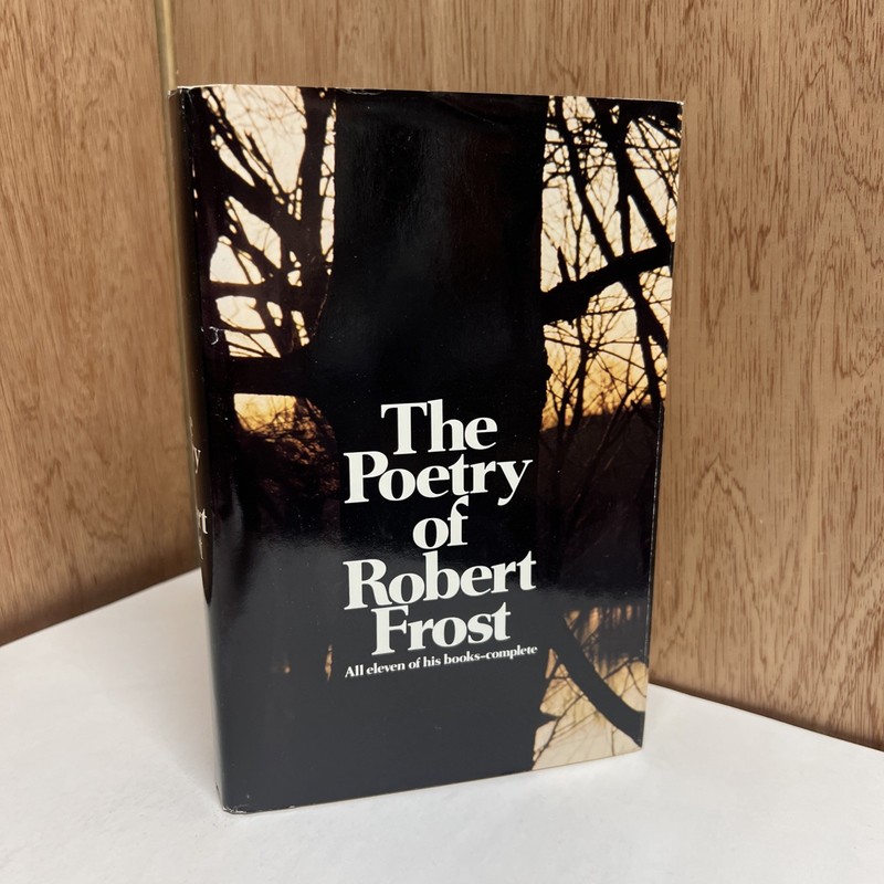 The Poetry of Robert Frost First Edition HC Holt Rinehart Winston w/ DJ
