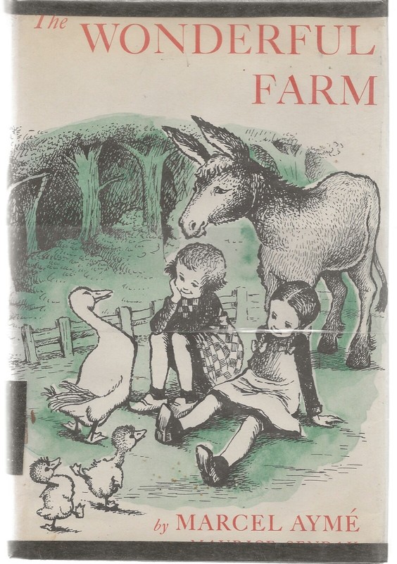 THE WONDERFUL FARM / MARCEL AYME / MAURICE SENDAK / EX-LIBRARY FIRST EDITION HC
