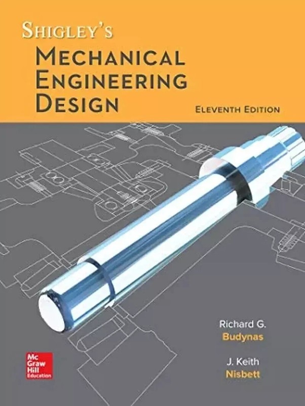 Shigley'S Mechanical Engineering Design (Eleventh Edition) (Hardcover) USA STOCK gallery