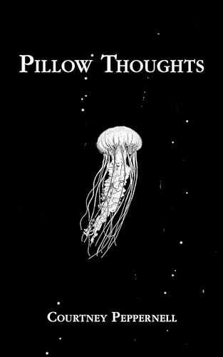 Pillow Thoughts – Paperback, by Peppernell Courtney – Very Good j