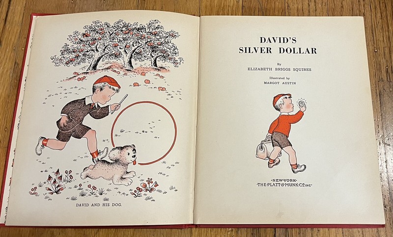 DAVID’S SILVER DOLLAR : Elizabeth Squires : Margot Austin : vintage Platt & Munk