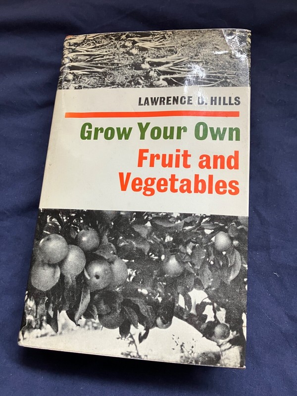 VINTAGE 1970s GROW YOUR OWN FRUIT & VEGETABLES LAWRENCE D. HILL 327 PAGES H/BACK