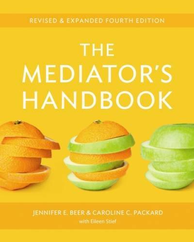 The Mediator’s Handbook: Revised & Expanded Fourth Edition – Paperback – GOOD
