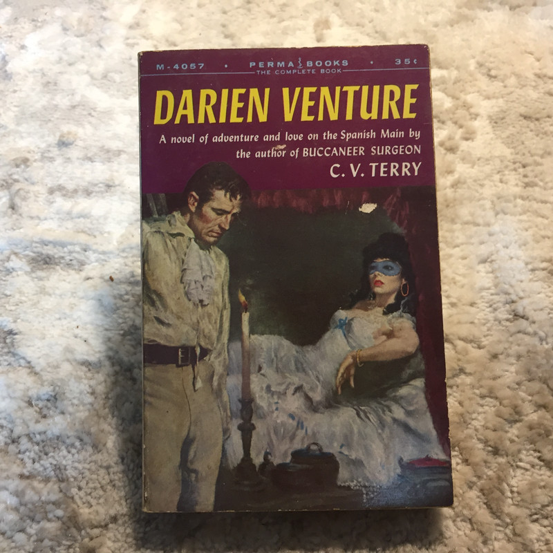 Darien Venture C. V. Terry 1956 Perma Books Swashbuckling Historical Adventure