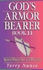 God’s Armor Bearer Book II By Terry Nance
