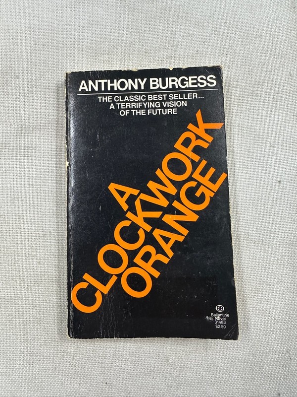 A Clockwork Orange Anthony Burgess 1983 Dystopian Sci-Fi Novel Ballantine