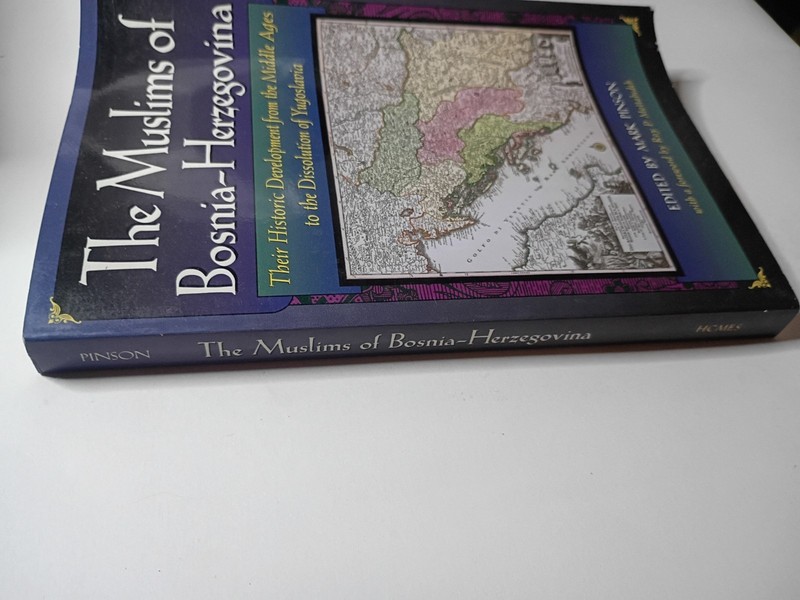 The Muslims of Bosnia-Herzegovina Book: Their Historic Development gallery