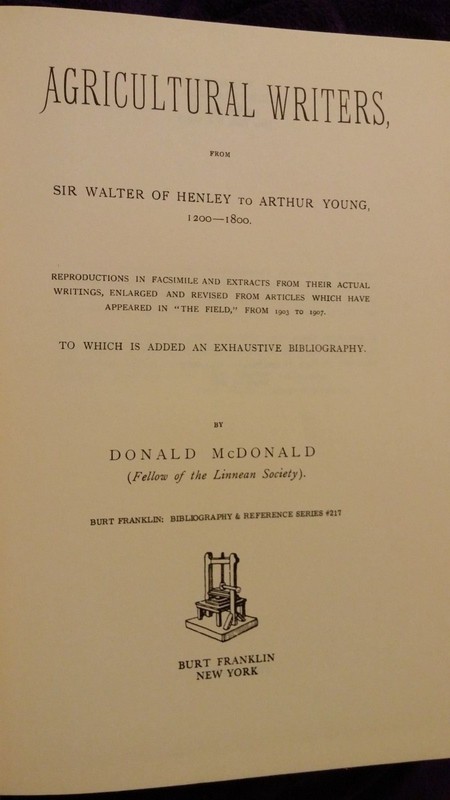 Agricultural Writers Sir Walter of Henley to Arthur Young Donald McDonald 1969