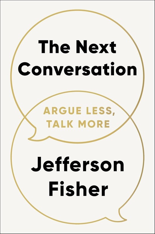 The Next Conversation: Argue Less, Talk More by (English, Paperback)