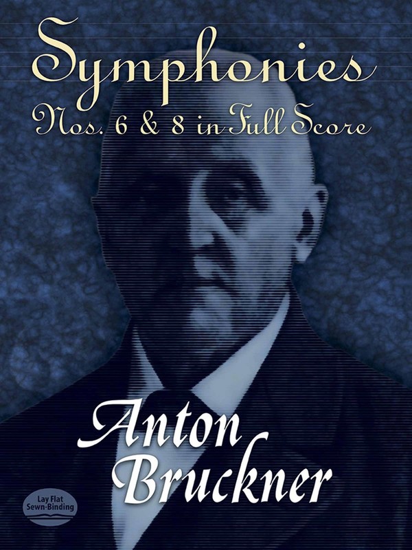 Symphonies Nos. 6 & 8 in Full Score (Dover Orchestral Music Scores)