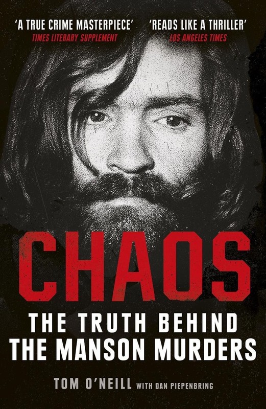 Chaos: The Truth Behind the Manson Murders by Dan Piepenbring (English) Paperbac