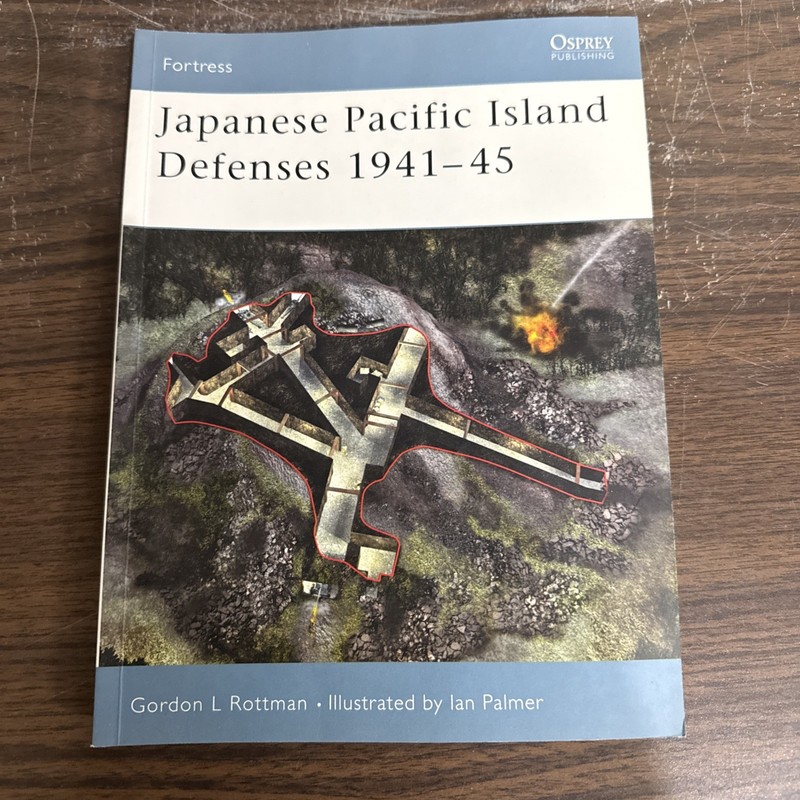 Japanese Pacific Island Defenses 1941-45 by Gordon L. Rottman (2003, Trade…