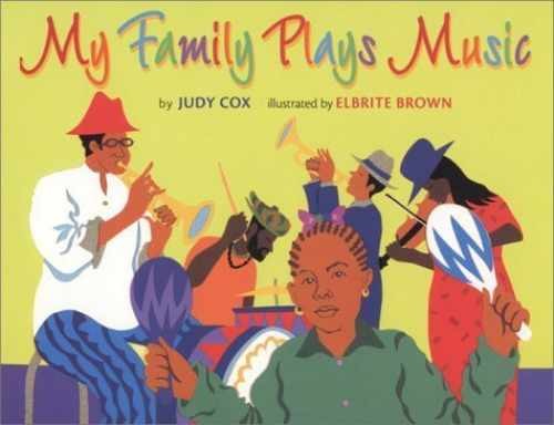 My Family Plays Music (CORETTA SCOTT – Hardcover, by Cox Judy – Very Good b