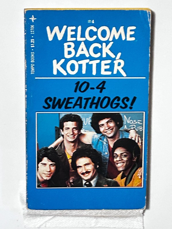 Welcome Back Kotter #4 10-4 Sweathogs JOHN TRAVOLTA Vintage TV tie-in pb book VG