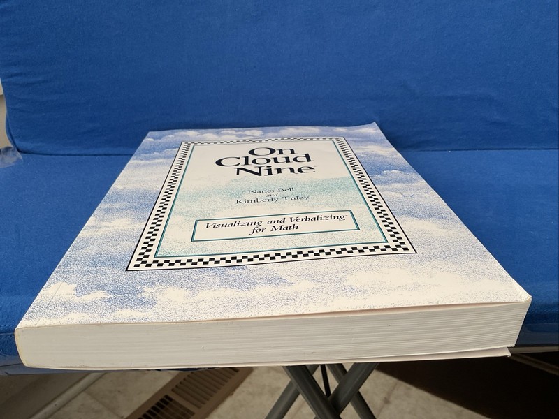 On Cloud Nine: Visualizing & Verbalizing for Math by Nanci Bell, Tradeback gallery