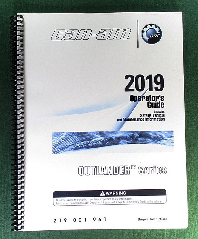 2019 Can-Am Outlander 650 Owner’s Manual: 220 Pages & Protective Covers!