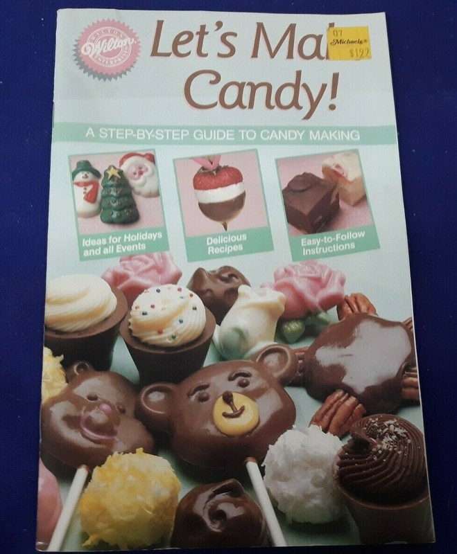 1989 LETS MAKE CANDY Paperback Booklet Cookbook by WILTON