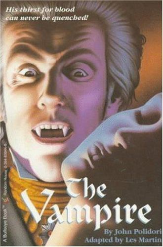 The Vampire: (Reissue) (Bullseye Chillers) by John Polidori