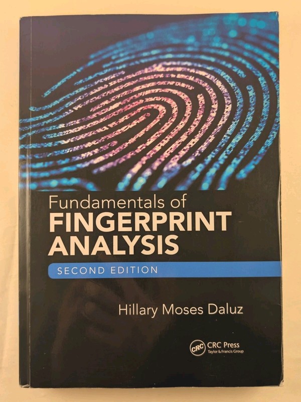 Fundamentals of Fingerprint Analysis, Second Edition Hillary Mose
