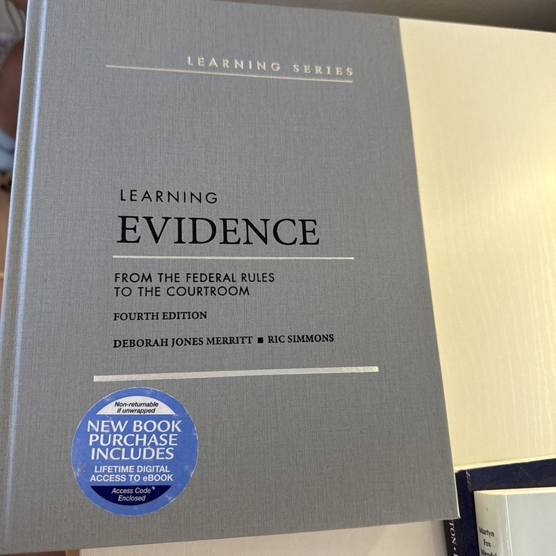Learning Evidence: From the Federal Rules to the Courtroom (Learning Series)