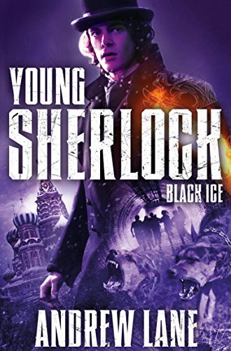 Black Ice (Young Sherlock Holmes) By Andrew Lane