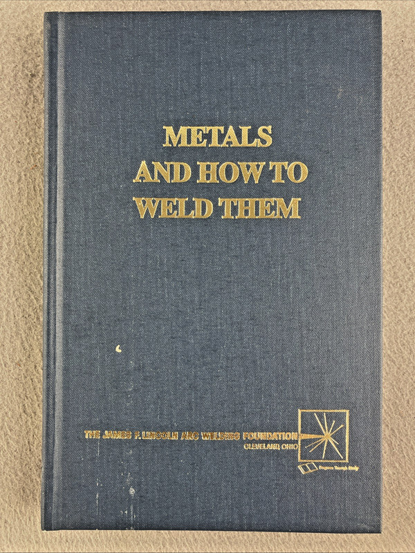 Metals and How to Weld Them T.B. Jefferson 1990 2nd Edition Welding Hardcover gallery