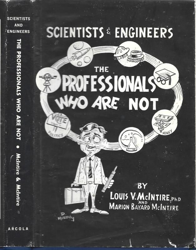 Professionals Who Are Not HB w/dj-Louis V. McIntire-1971-208 pages