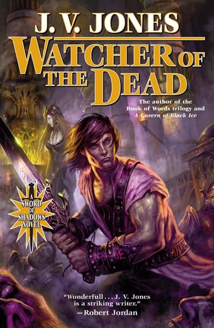 Watcher of the Dead: Book Four of Sword of Shadows