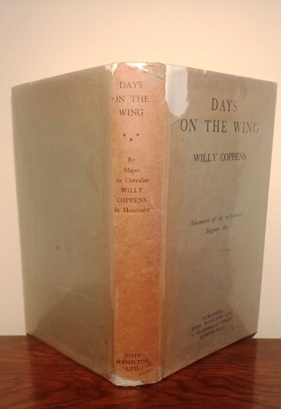 Days On The Wing Willy Coppens First Great World War Aviation Ace WW1
