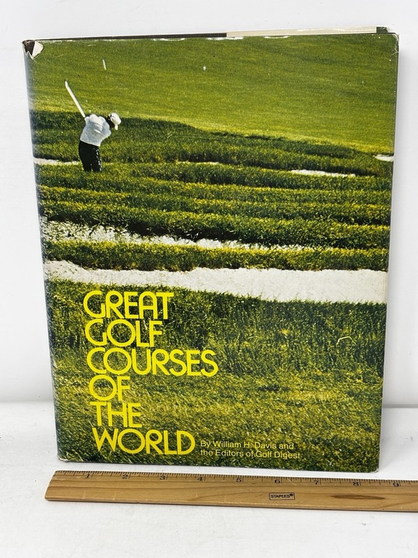 Great Golf Courses of the World Golf Digest 1974 11 1/2″ x 8 1/2″ VTG 278 pgs