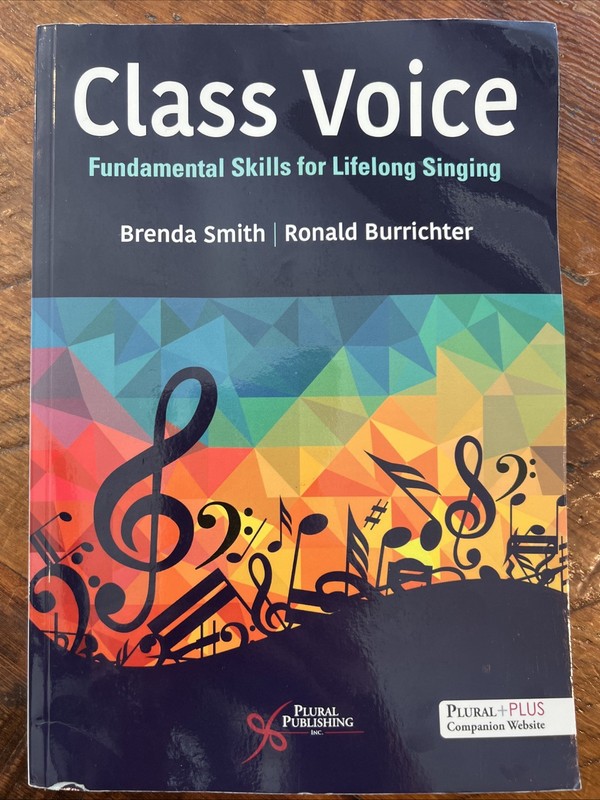 Class Voice, Paperback, Brenda Smith, Ronald Burrichter, 1st Edition, LIKE NEW
