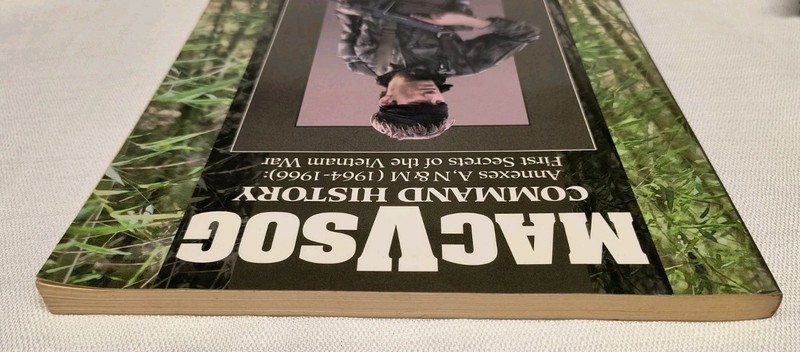 MACV-SOG COMMAND HISTORIES (ANNEXES A, N & M 1964-1966 : By Charles F. Reske gallery