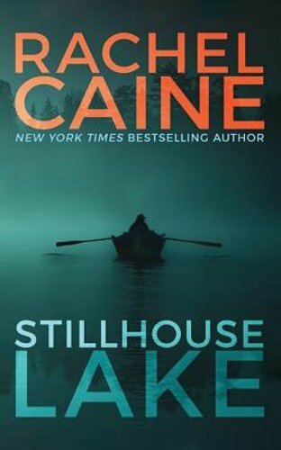 Stillhouse Lake by Rachel Caine: New